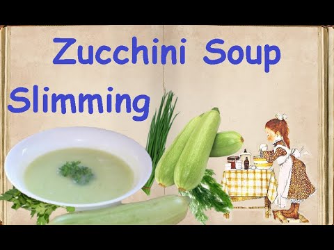 Zucchini Soup Slimming / Book of recipes / Bon Appetit