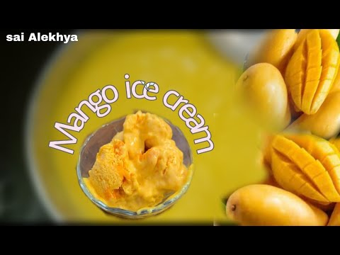 Mango ice cream home made|cocking|#9|Sai Alekhya