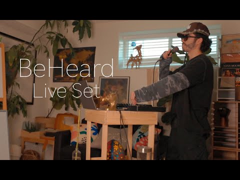 BeHeard Live Set
