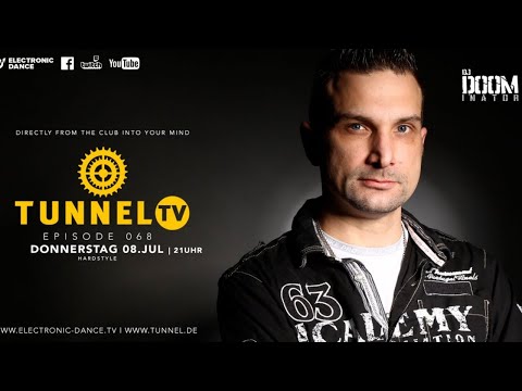 Tunnel TV ep068 w/ DJ DOOM | Hardtrance, Oldskool, Hardstyle
