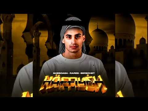 GHEBOASA x rares x Berechet - SPUNE-MI SHEIKH (Official Audio)