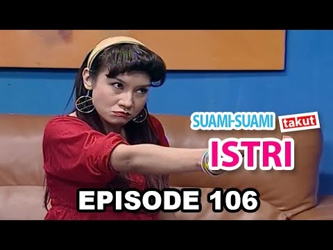 Suami Suami Takut Istri Episode 106 - Anak Hilang Berharap Rezeki Datang
