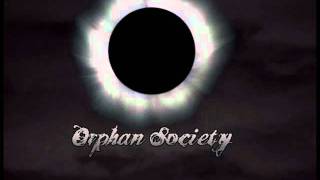 Orphan Society - Za tebe