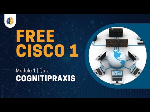 Cisco 1 | CCNA 1 (ITN) 2023 | Module 1 | Quiz | Cognitipraxis