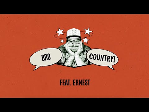 HARDY - Bro Country (feat. ERNEST) (Lyric Video)