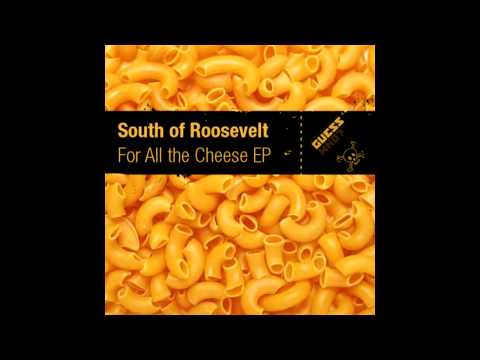 South of Roosevelt - I Wanna