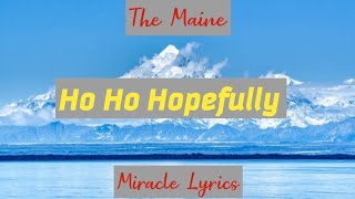 The Maine - Ho Ho Hopefully (Lyrics)