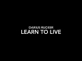 Learn To Live   Darius Rucker