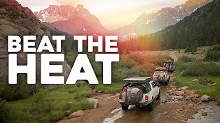 How to Overland In The Heat - Summertime Camping Tips/Tricks