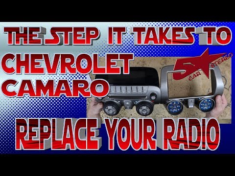 The steps it take to replace your radio Chevrolet Camaro