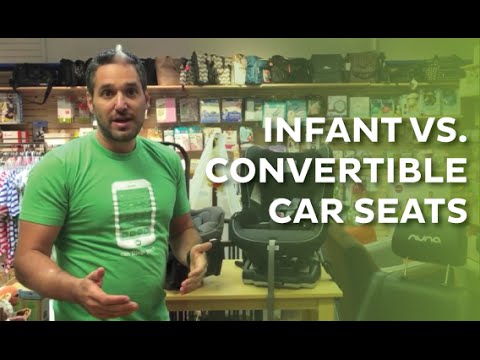 What is the Difference Between Infant Car Seats & Convertible Car Seats?