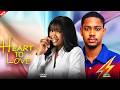 HEART TO LOVE NEW MOVIE CHINENYE NNEBE CLINTON JOSHUA LATEST 2026 NOLLYWOOD TRENDING MOVIE