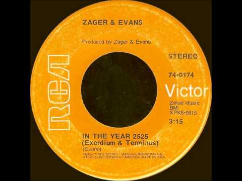 In The Year 2025 , Zager and Evans , 1969 Vinyl 45RPM