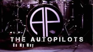 The AutoPilots-On My Way
