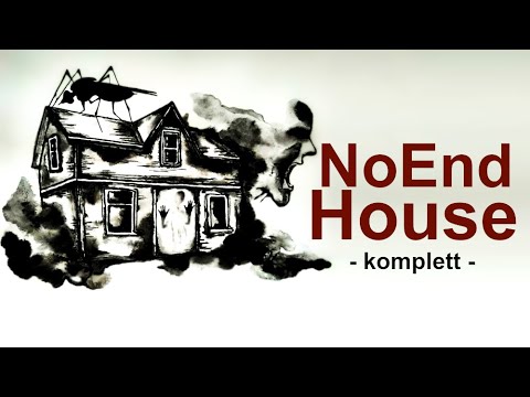 NoEnd House - komplett | Horrorgeschichte für die Halloweenzeit