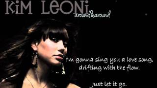 Kim Leoni - Around&Around (Lyrics)