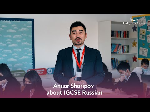 Anuar Sharipov about IGCSE Russian