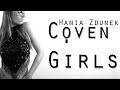 Coven Girls Original Song by Hania Zdunek ...