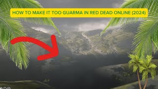 How To Get To Guarma In RED DEAD ONLINE (2024)