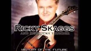 Ricky Skaggs - Honey Open That Door