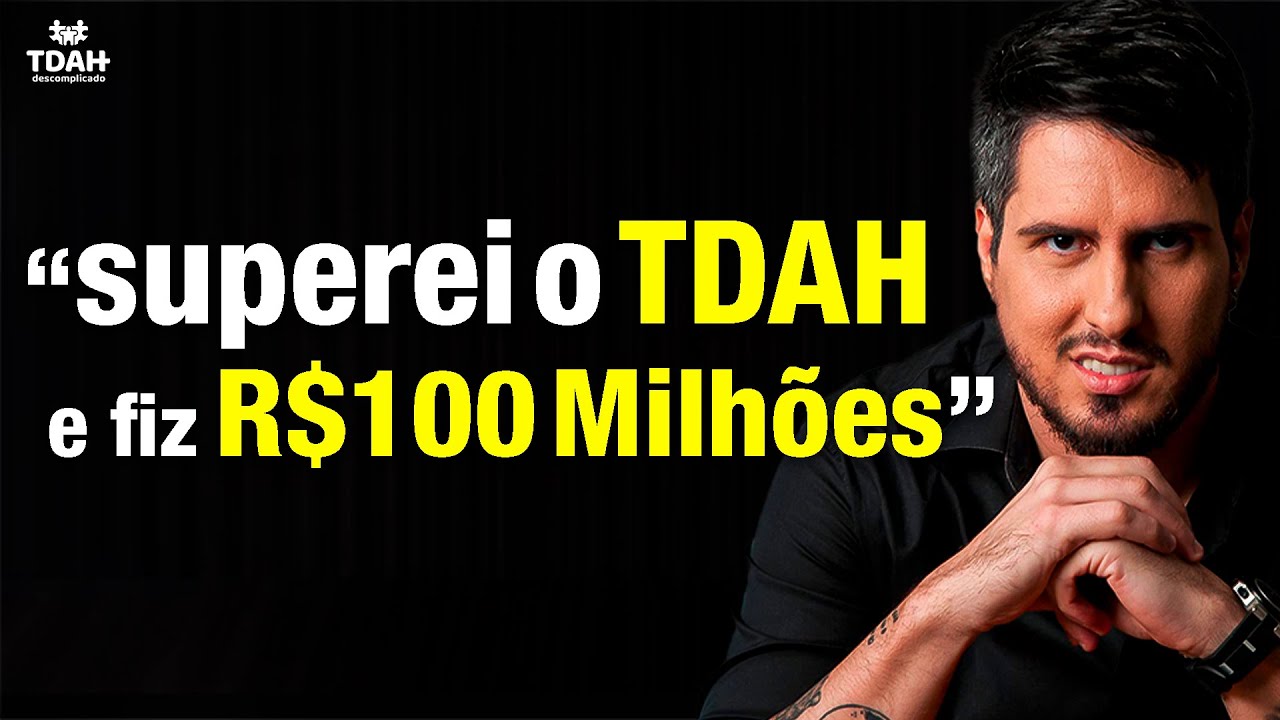 Como vencer na vida com TDAH - Márcio Marçal