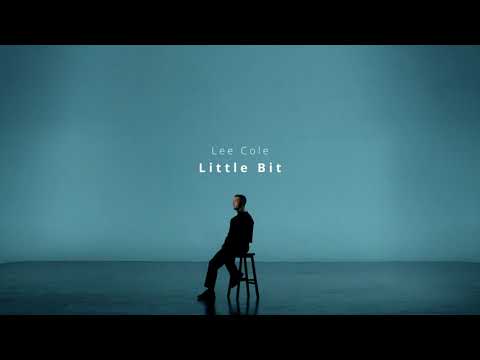 Lee Cole - Little Bit (Official Music Video)