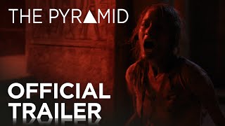 The Pyramid Film Trailer