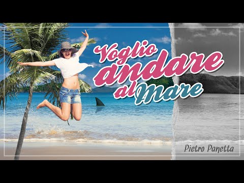 Pietro Panetta - Voglio Andare al Mare