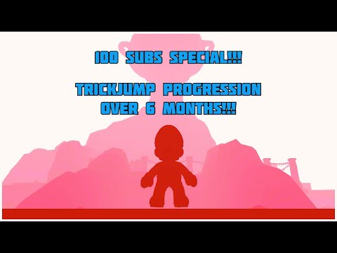 100 SUBS SPECIAL! My Trickjump Progression Over 6 Months!