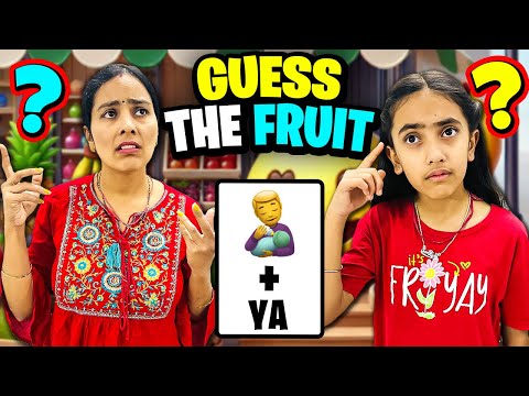 EMOJI CHALLENGE - GUESS THE FRUIT BY EMOJI | Comedy Family Challenge @SamayraNarulaandFamily