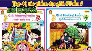 Kết quả tuần 5 thi vẽ tranh Thiếu Nhi Việt Nam Mừng Đại Hội Đoàn | Huỳnh Ngọc Art