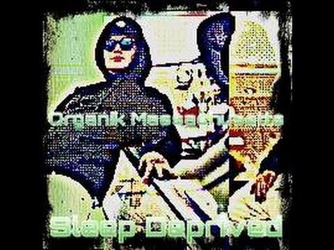 OMassMG - Sleep Deprived