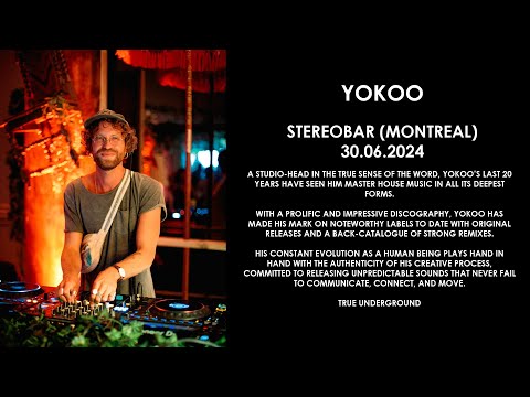 YOKOO (France) @ Stereobar (Montreal) 30.06.2024