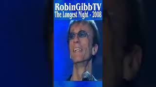 Robin Gibb TV “The Longest Night” 2008