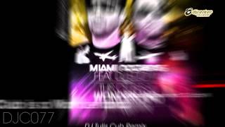 Miami Rockers Ft DJ Eddy N - This Club Is A Wonderland (DJ Tulis Cub Remix)