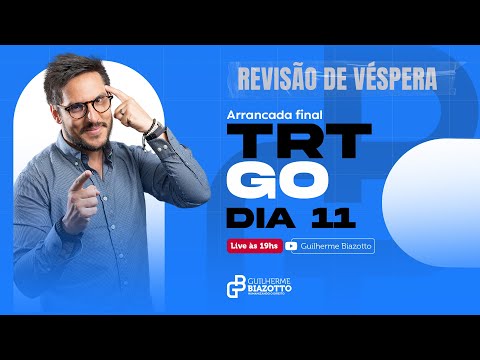 REVISÃO DE VÉSPERA TRT-GO