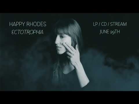 Happy Rhodes "When The Rain Came Down" (Official Audio)