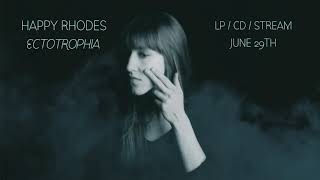 Happy Rhodes &quot;When The Rain Came Down&quot; (Official Audio)