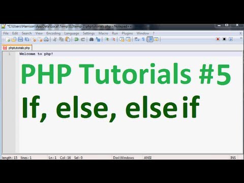 Basic PHP Tutorial 5 If else and else if conditional statements