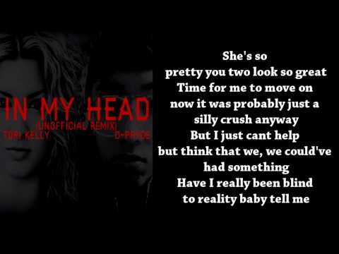 Tori Kelly Ft. D-Pryde - In My Head (Lyrics)