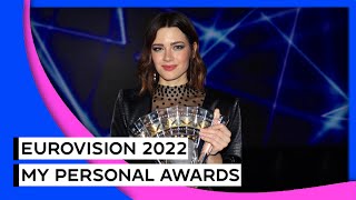 Eurovision 2022 🇮🇹 | My Personal Awards 🏆