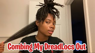 Combing My Dreadlocks Out After 2 Years Of Going Through My Spiritual Journey