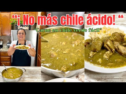 "Carne de Puerco en Chile Verde Facil y Deliciosa➕ Tip Para Que No Quede Acida / Receta Casera