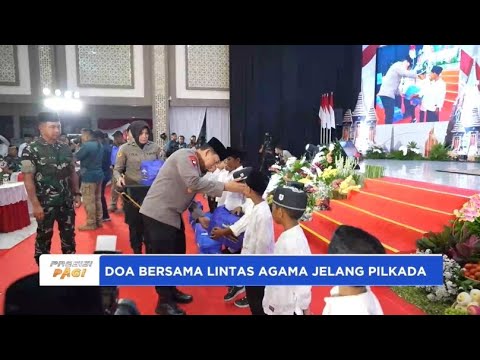 KAPOLRI DAN PANGLIMA HADIRI DOA BERSAMA PILKADA DAMAI JATIM
