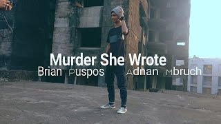 Murder She Wrote - Brian Puspos [Dance Video]