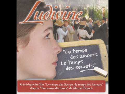 LUDIVINE "Le temps des amours le temps des secrets"