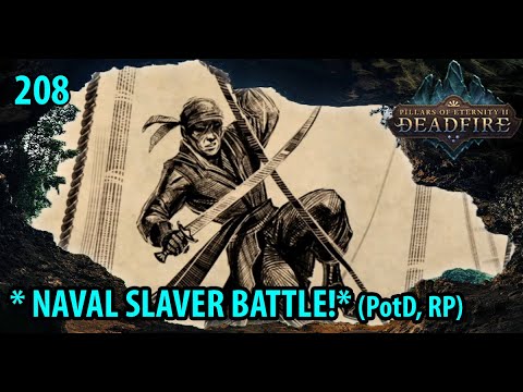 Pillars of Eternity 2 Deadfire Turn-Based Path of the Damned SINK THE SLAVERS! (5.0 Roleplay) #208