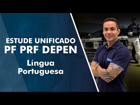 Estude Unificado para PF, PRF e DEPEN Língua Portuguesa #15 - AlfaCon