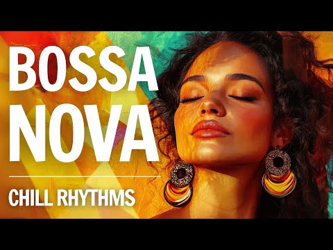 🌸 Chill Bossa Nova | 1 Hour of Warm Rhythms & Jazzy Breeze 🎶🌼