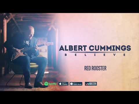 Albert Cummings - Red Rooster (Believe) 2020